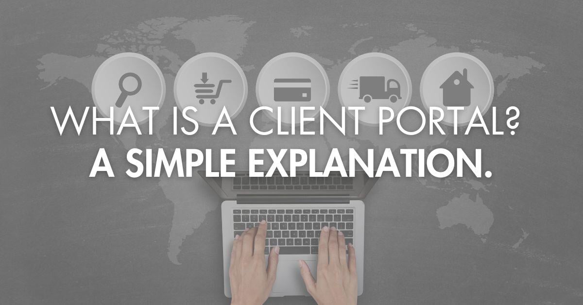 What is a client portal?